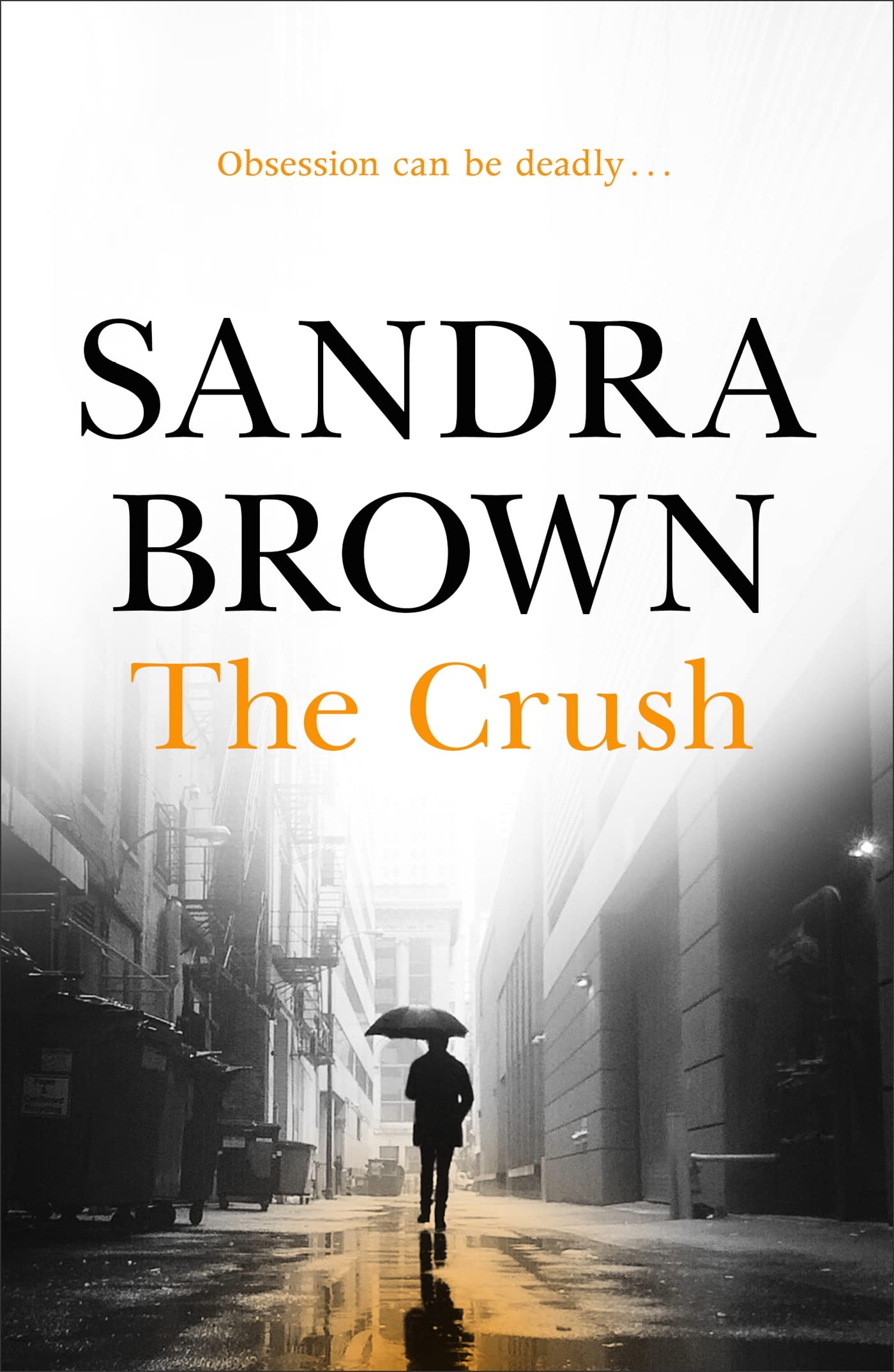 The Crush by Sandra Brown (Paperback Book)