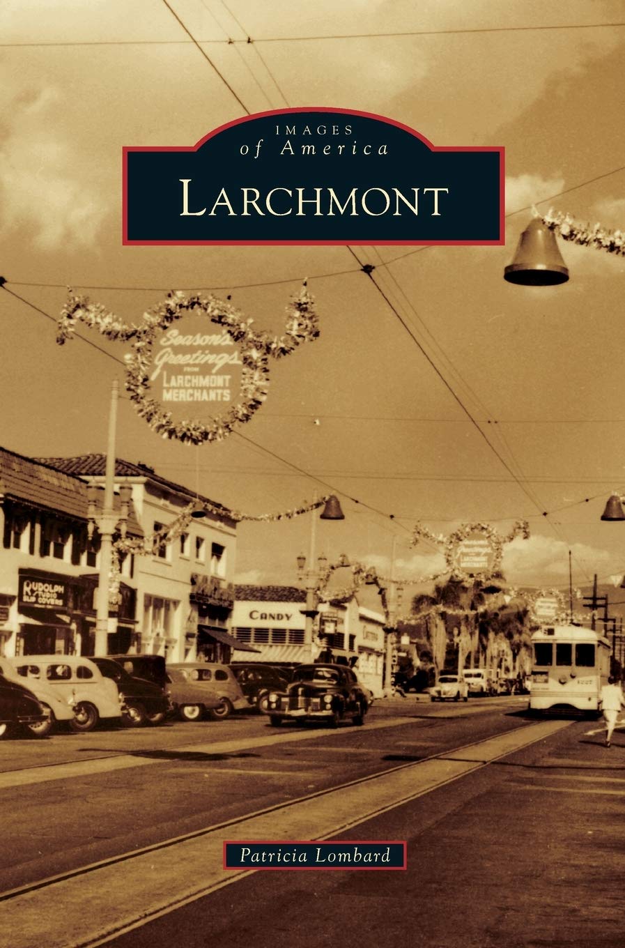 Larchmont (Images of America)