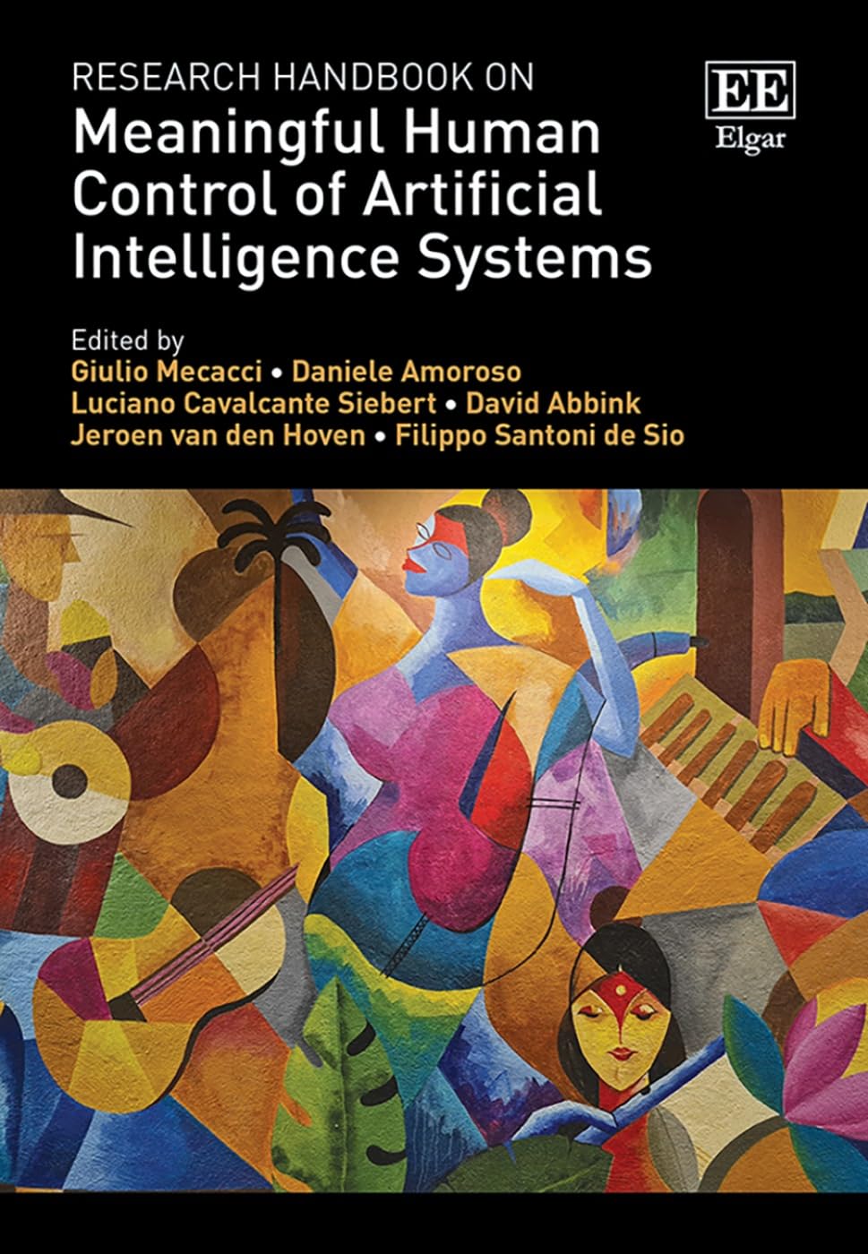 Research Handbook on Meaningful Human Control of Artificial Intelligence System…