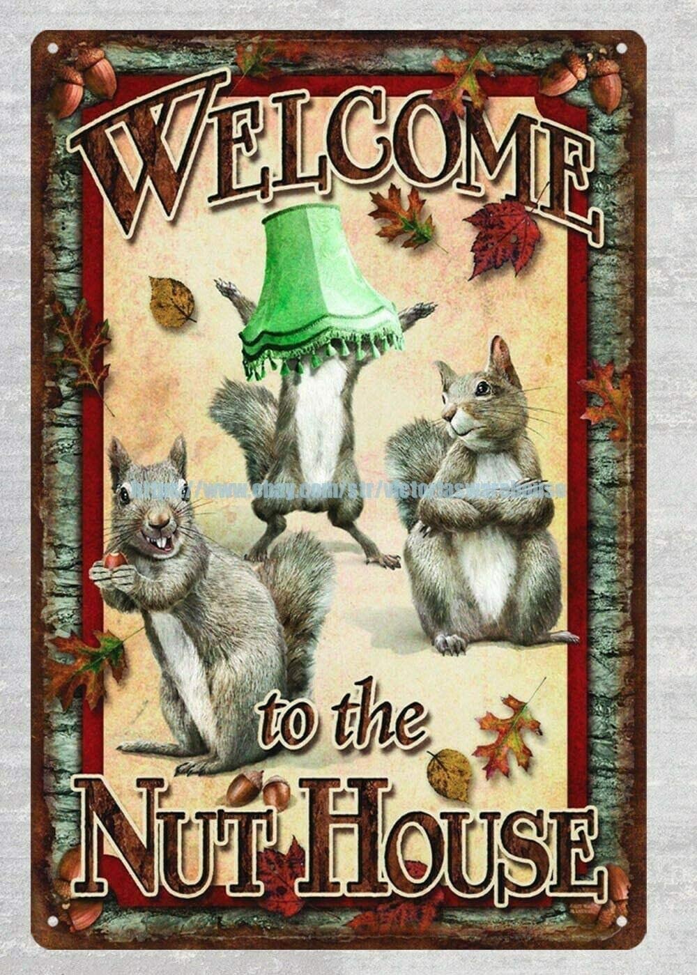 Rifosa A19 6"X8" Retro Garage Decor Welcome To The Nut House Squirrel Metal Tin Sign