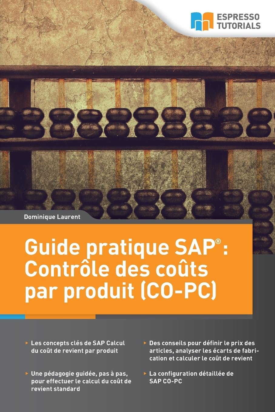 Guide pratique SAP : Contrôle des coûts par produit (CO-PC)