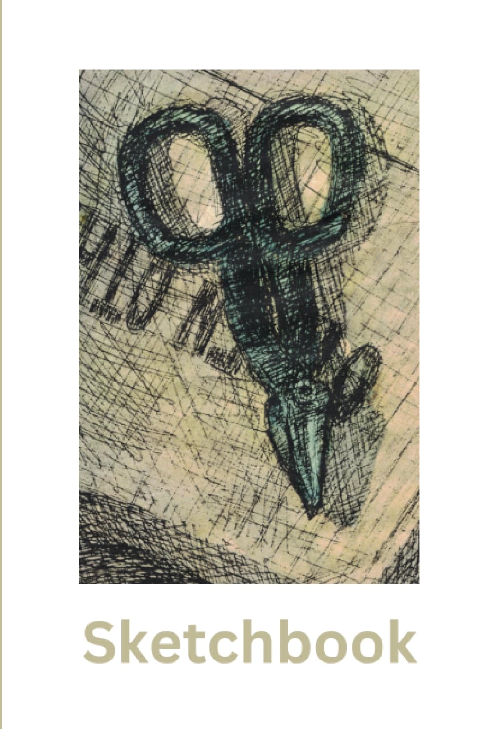 Still Life Sketchbook - Shears: Sketchbook with Shears on the Cover, 120 Blank Pages to draw on. Ideal for Children and Adults