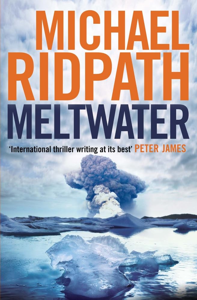 Meltwater by Michael Ridpath (Paperback Book)