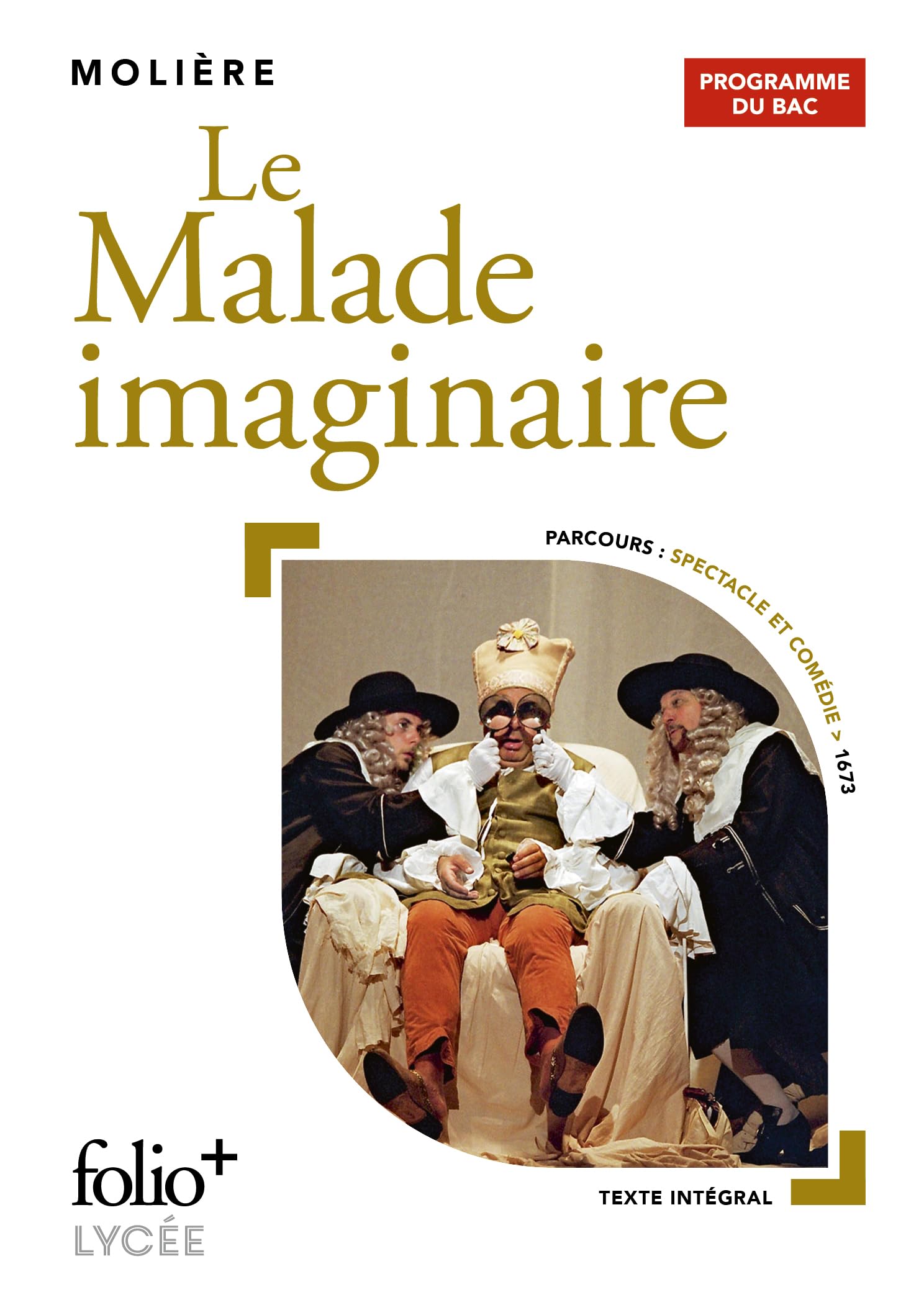Bac 2021 : Le Malade imaginaire (Folio+Lycée)