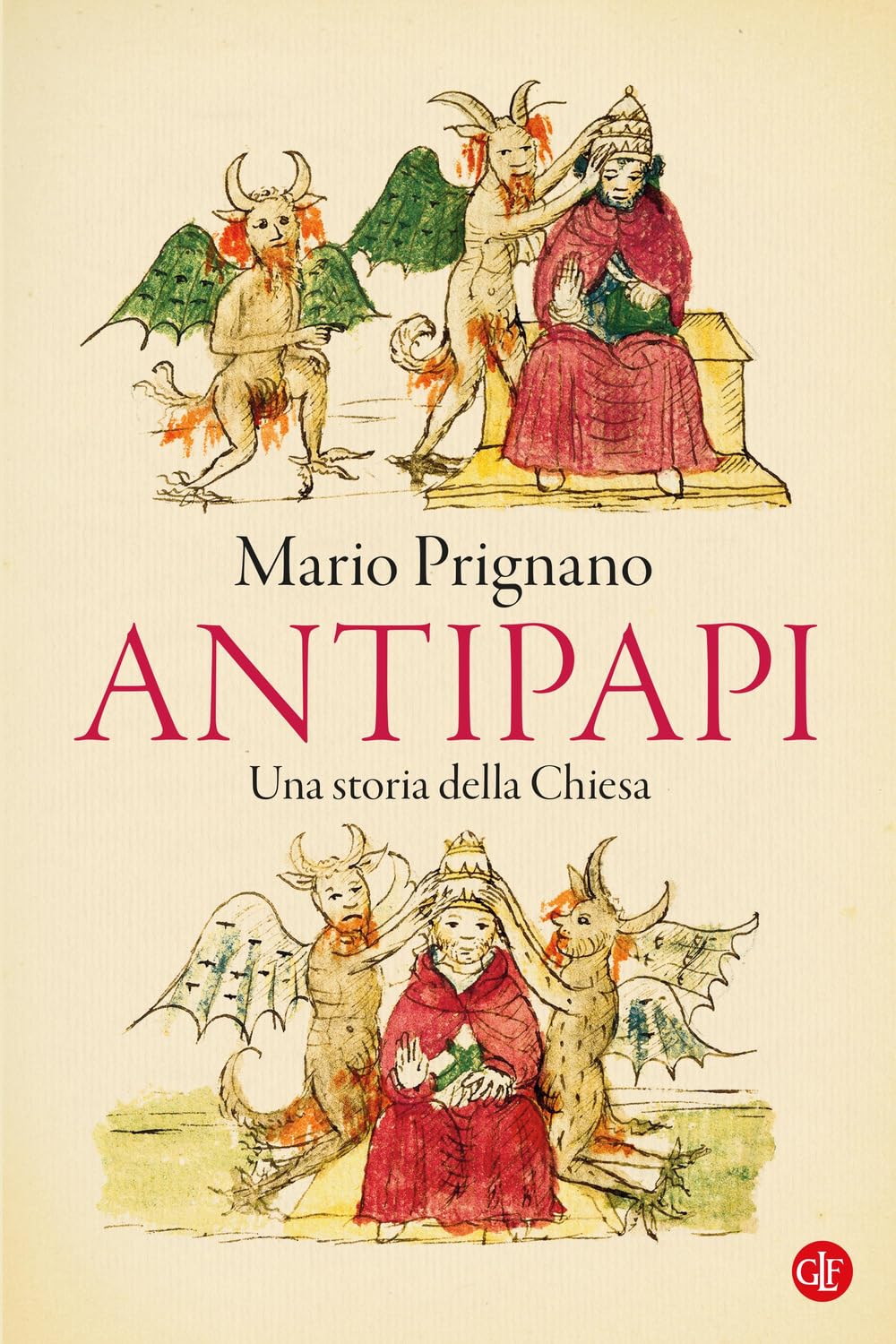 Antipapi. Una Storia Della Chiesa - 4