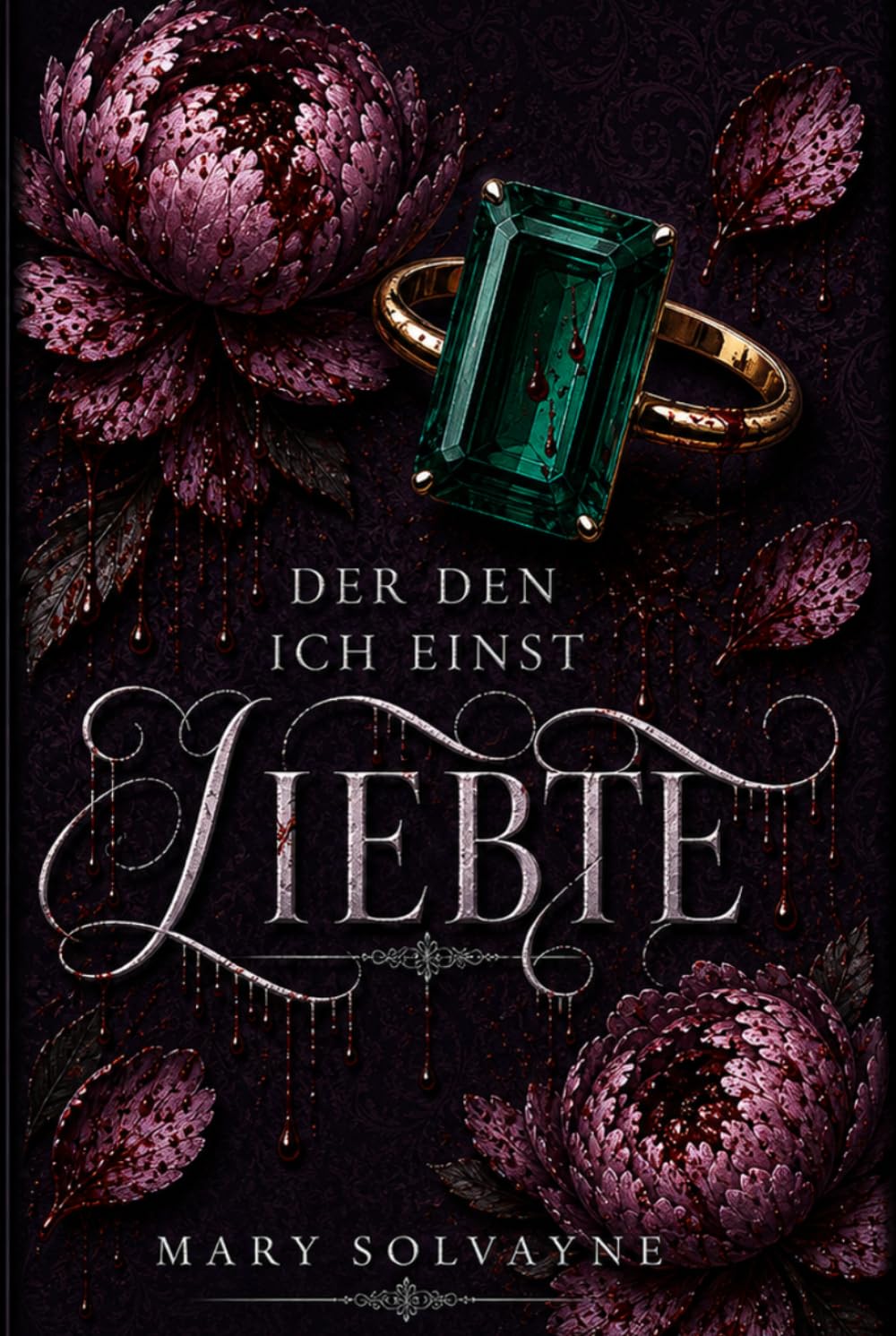 Der den ich einst liebte