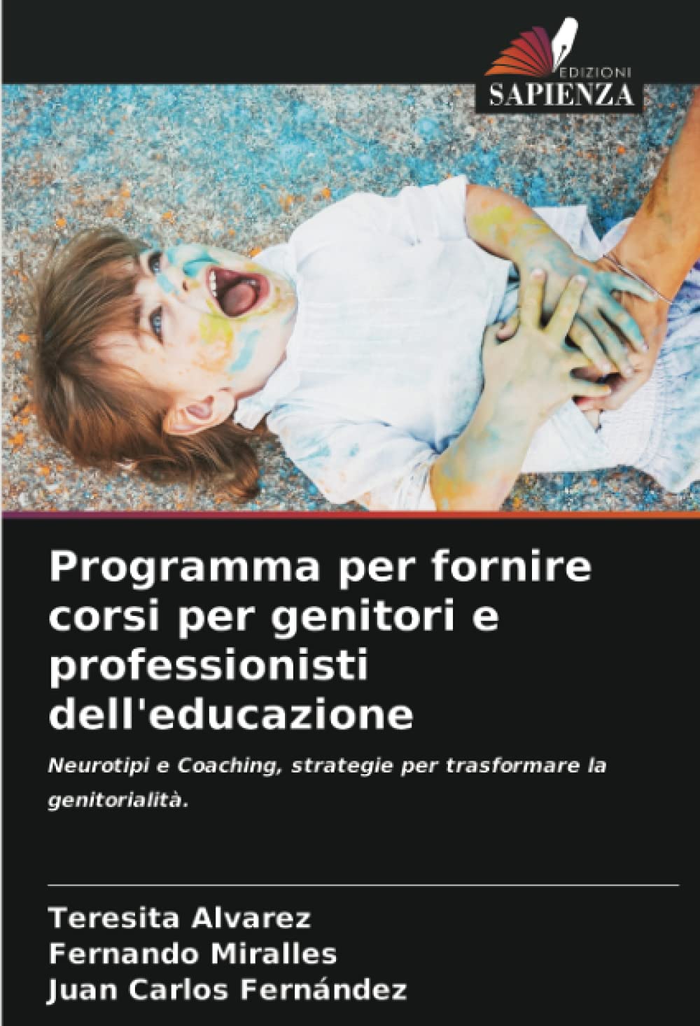 Programma per fornire corsi per genitori e professionisti dell'educazione: Neurotipi e Coaching, strategie per trasformare la genitorialità.