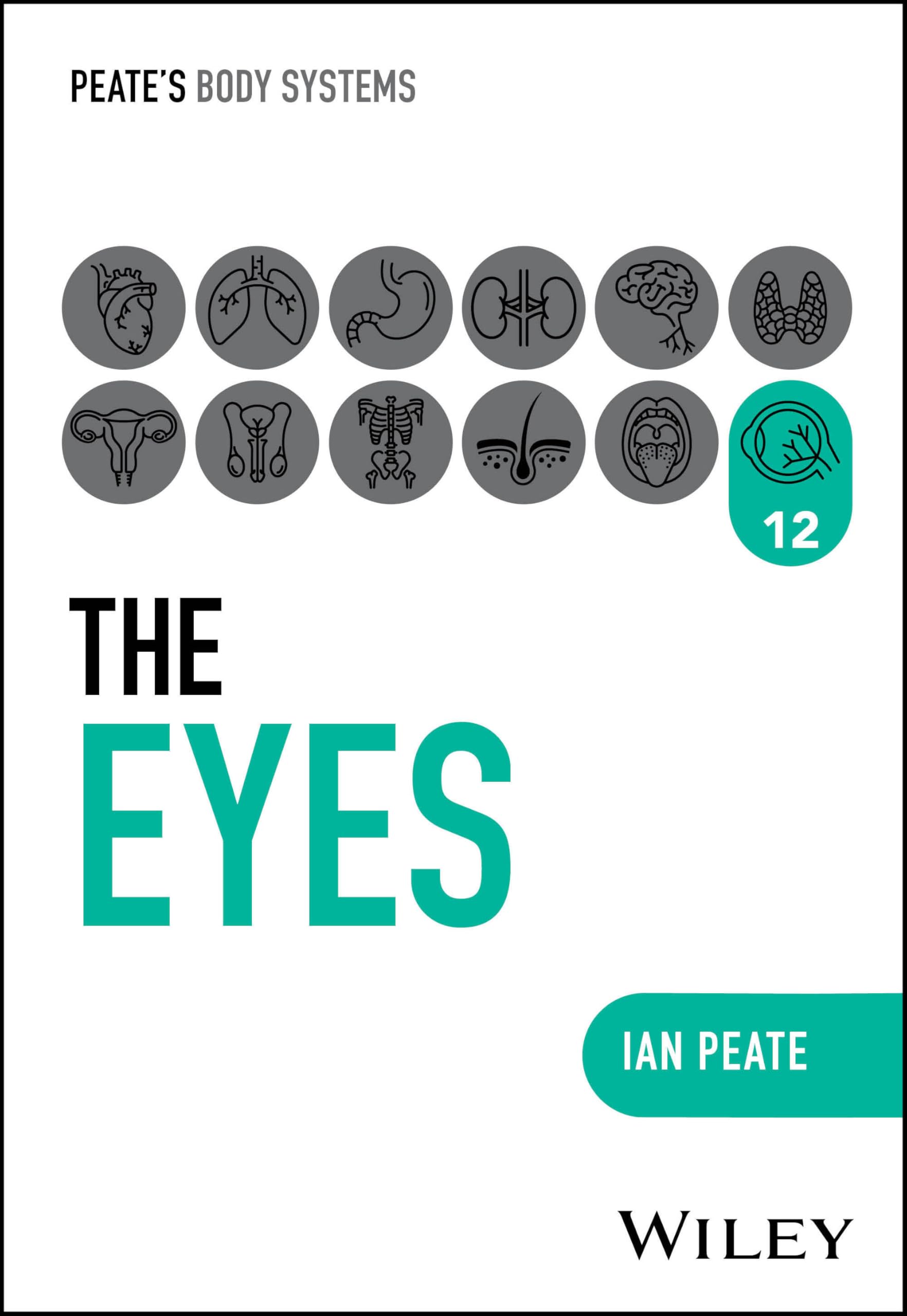 The Eyes (Peate's Body Systems)
