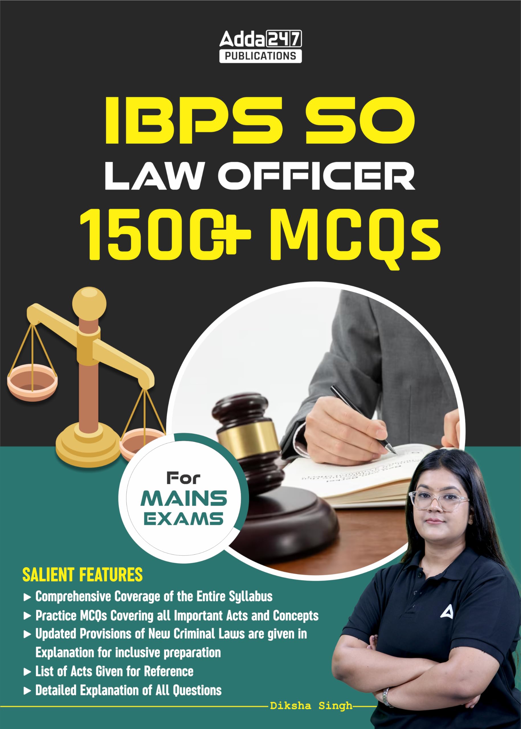 IBPS SO LAW Officer with 1500+ MCQs For MAINS Exams (English Printed Edition) By Diksha Singh Paperback – 7 November 2024