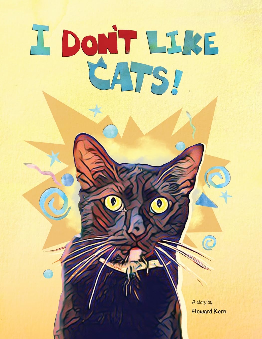 I Don't Like Cats