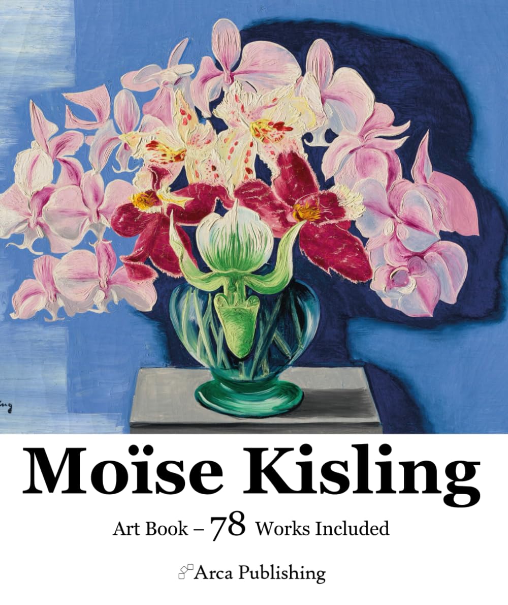 Moïse Kisling Art Book (Arca Publishing Art Books)