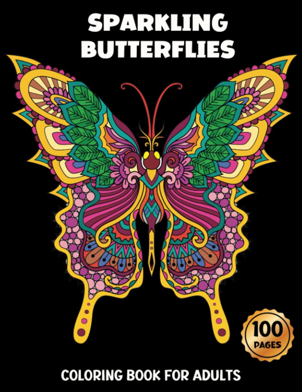 Sparkling Butterflies: Coloring Book for Adults