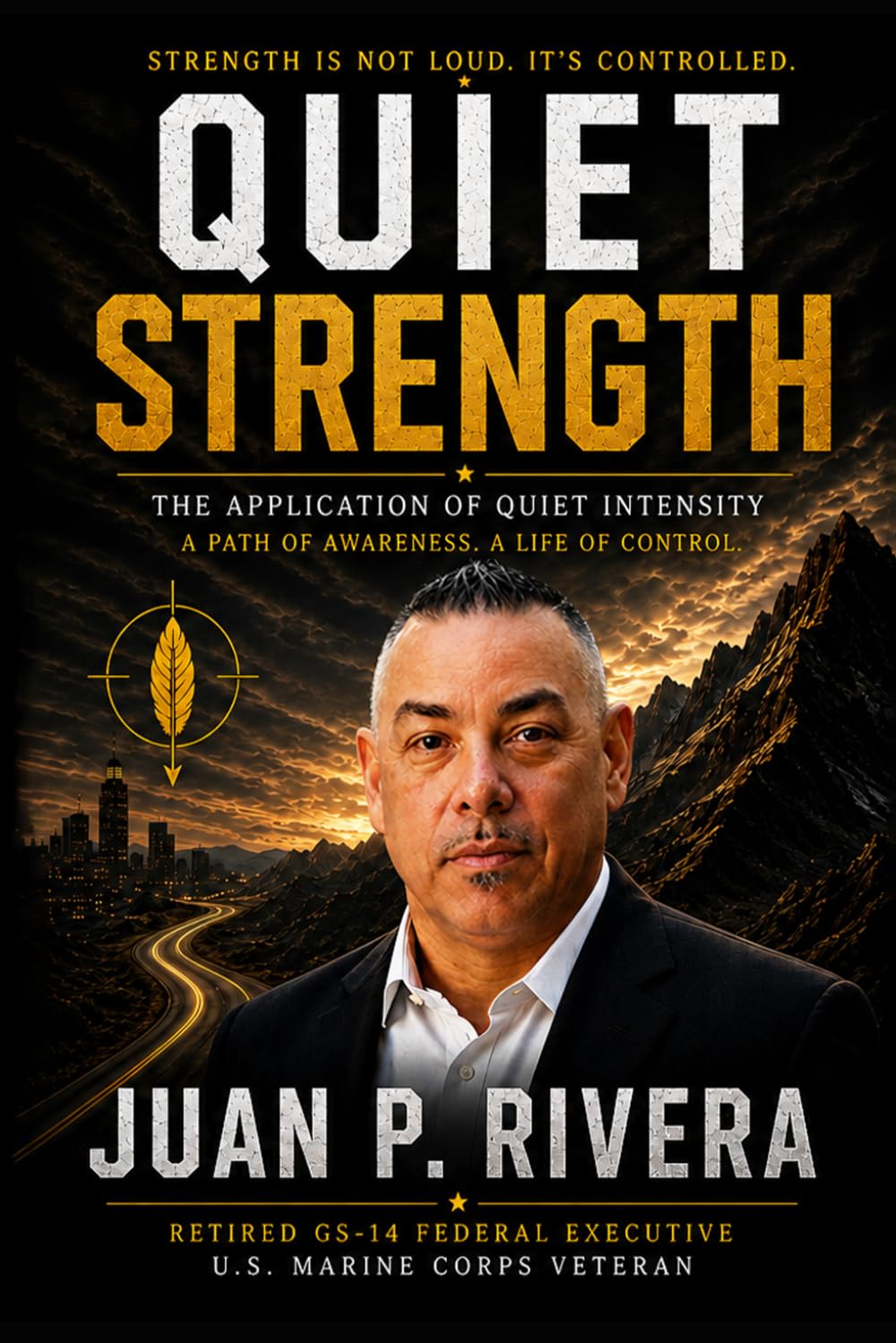 Quiet Strength: The Application of Quiet Intensity
