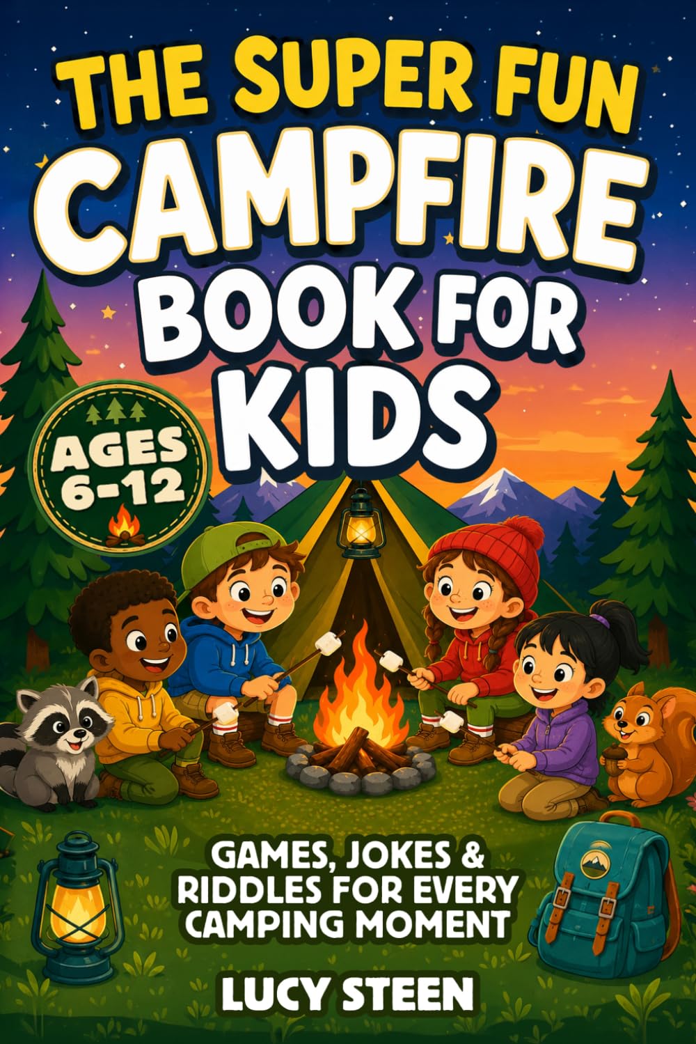 The Super Fun Campfire Book for...