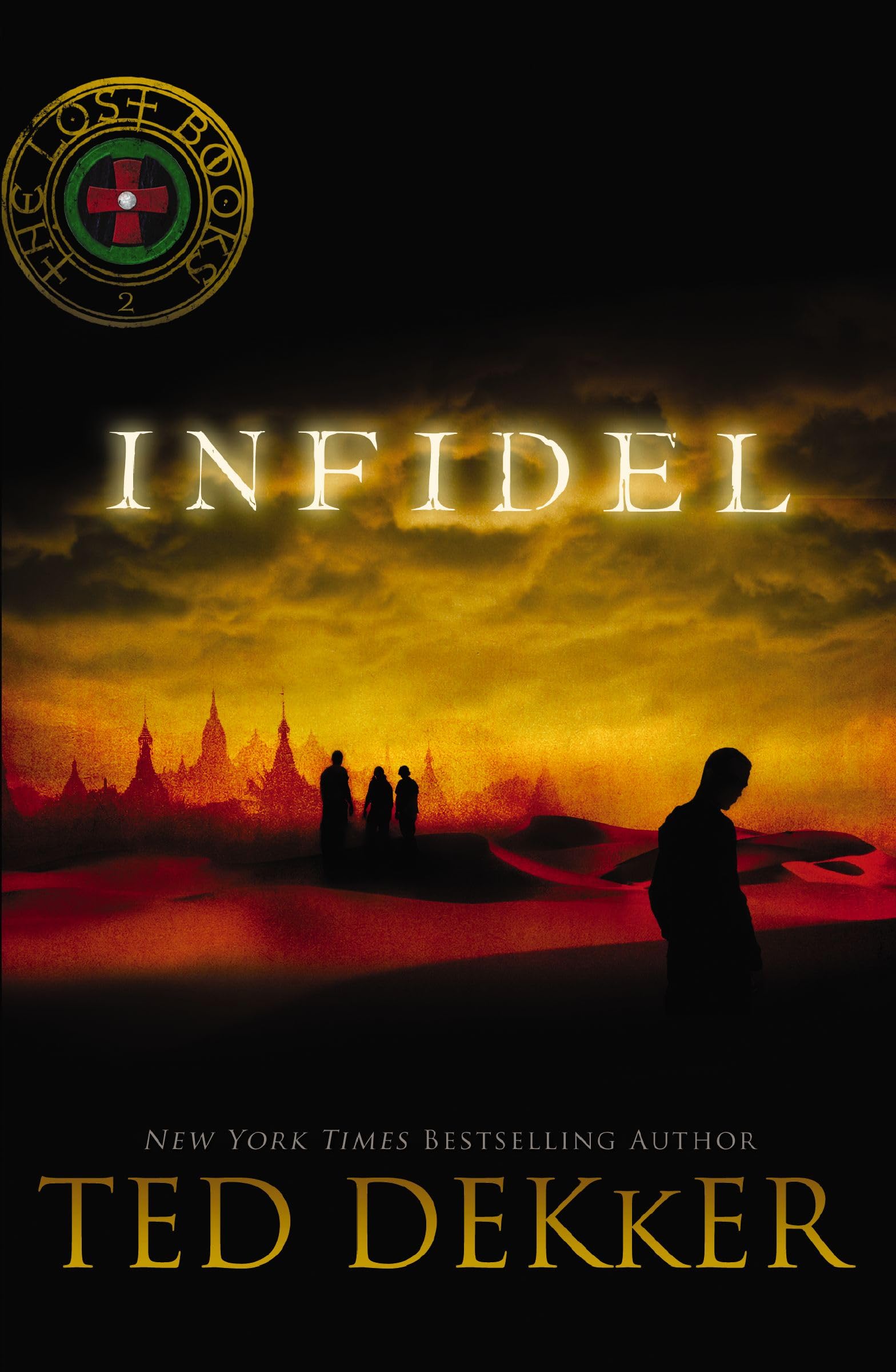 Infidel (The Lost Books)