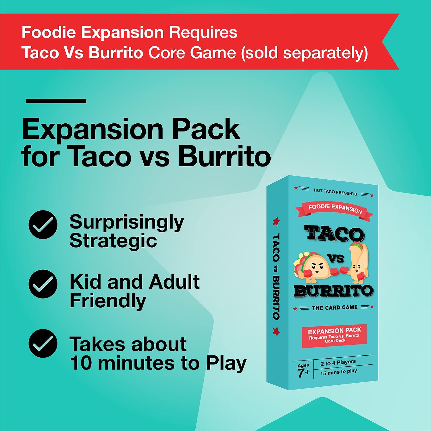 Taco vs Burrito Foodie Edition Expansion Pack - Requires Core Game to Play - Card Game Created by a 7-Year-Old and Perfect for Families, Friends, Adults, Teens & Kids