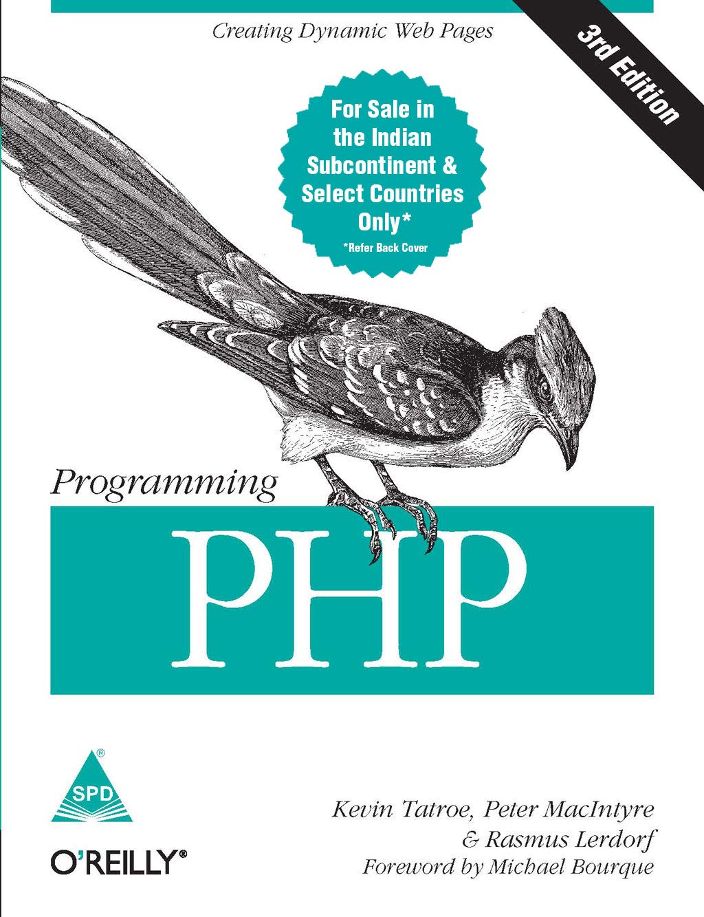 Programming PHP: Creating Dynamic Web Pages, Third Edition