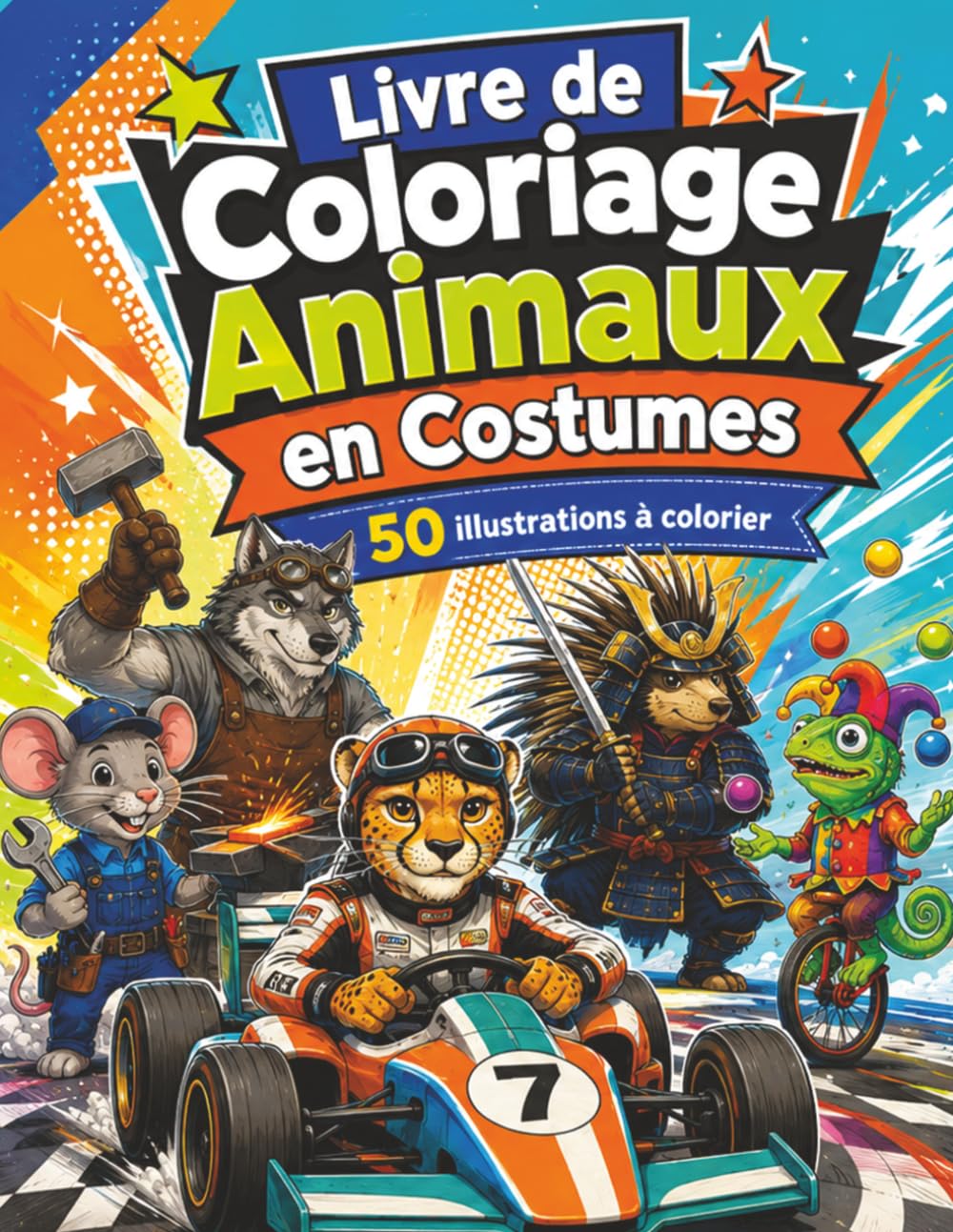 Livre de Coloriage Animaux en Costumes: 50 illustrations pleines de fantaisie pour des heures de détente et de plaisir créatif