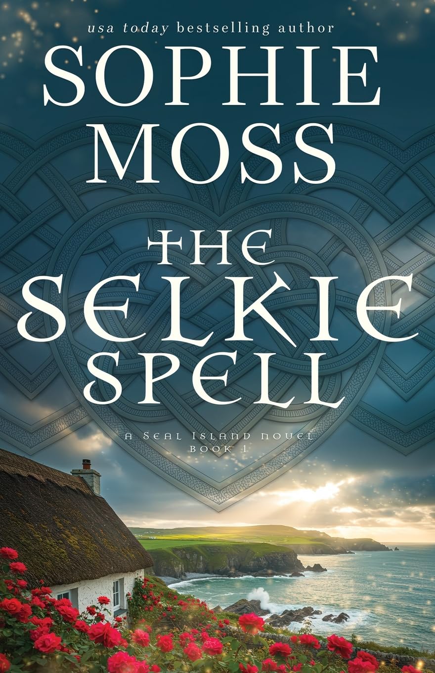 The Selkie Spell: Volume 1 (A Seal Island Novel)
