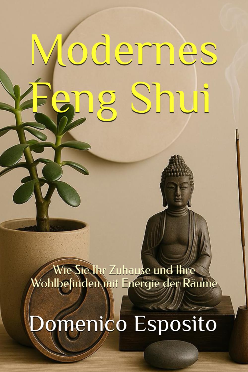 Modernes Feng Shui: Wie Sie Ihr Zuhause und Ihre Wohlbefinden mit Energie der Räume
