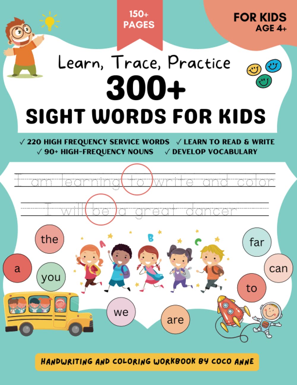 300 Must Know Sight Words Activity Workbook: Learn, Trace & Practice The Most Common High Frequency Words For Kids Learning To Write & Read | Ages 4-8