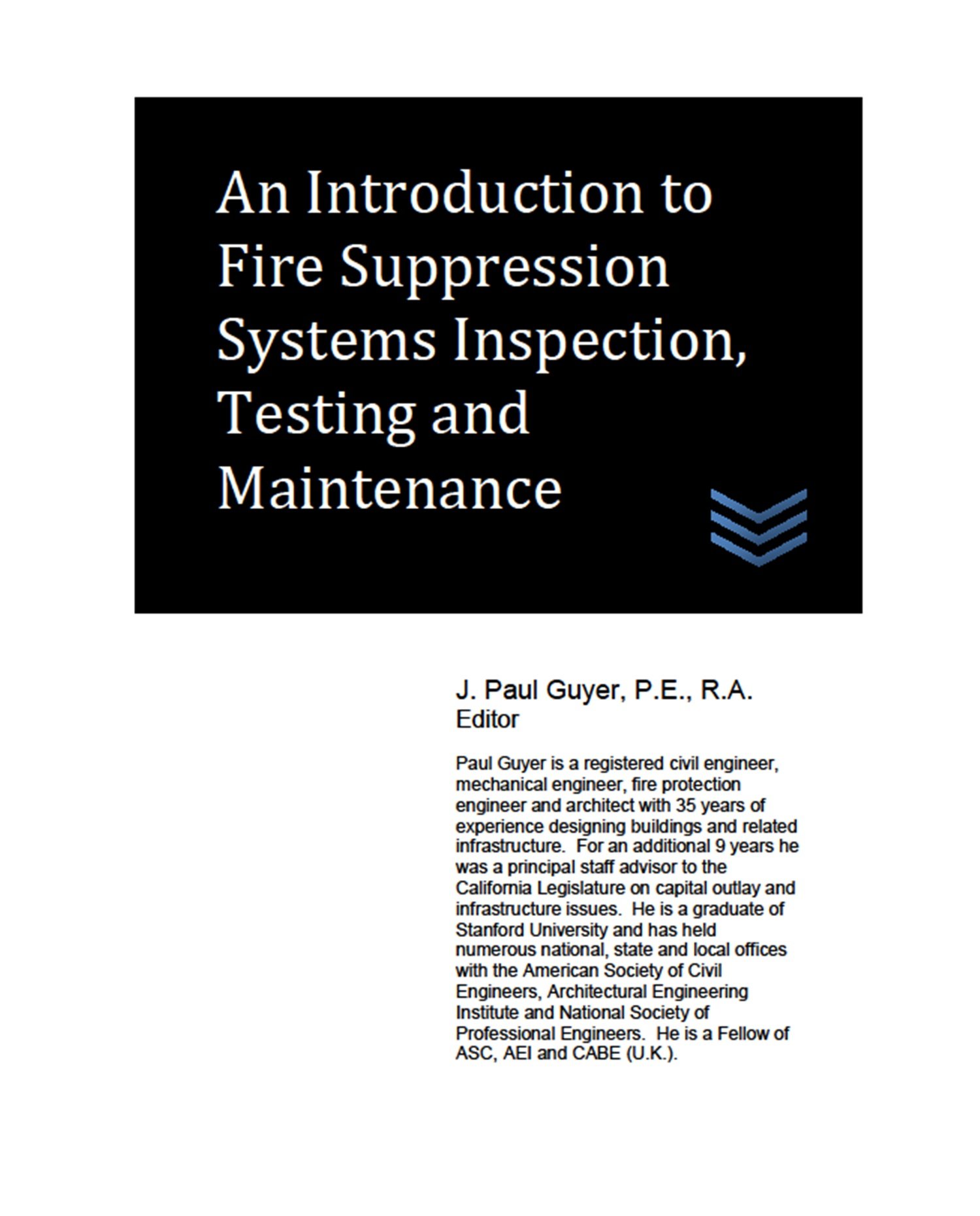 Buy An Introduction to Fire Suppression Systems Inspection, Testing and Maintenance (Fire