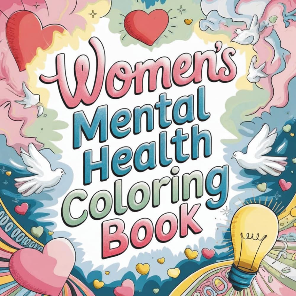 Women's Mental Health Coloring Book