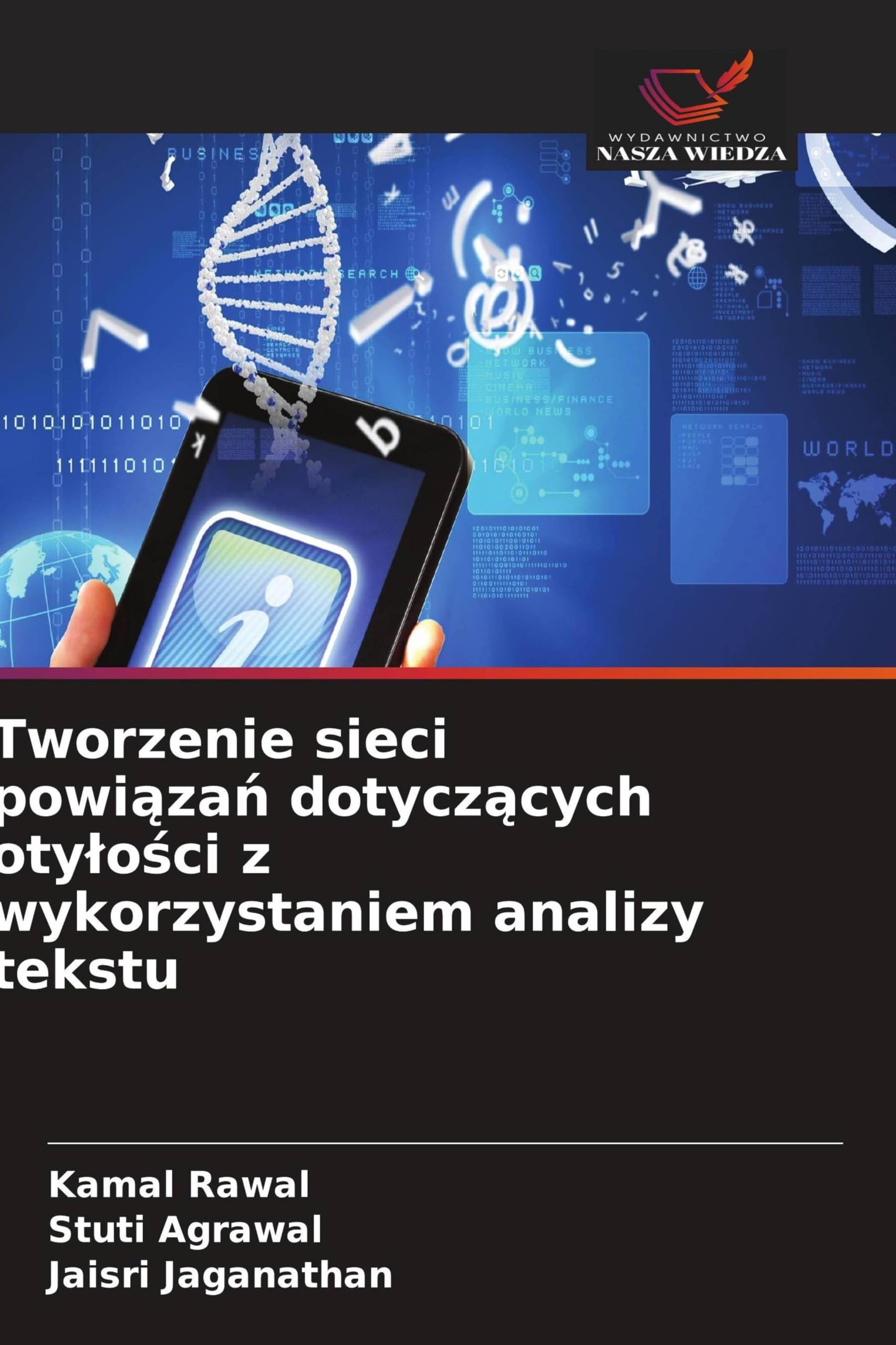 Tworzenie sieci powi¿za¿ dotycz¿cych oty¿o¿ci z wykorzystaniem analizy tekstu