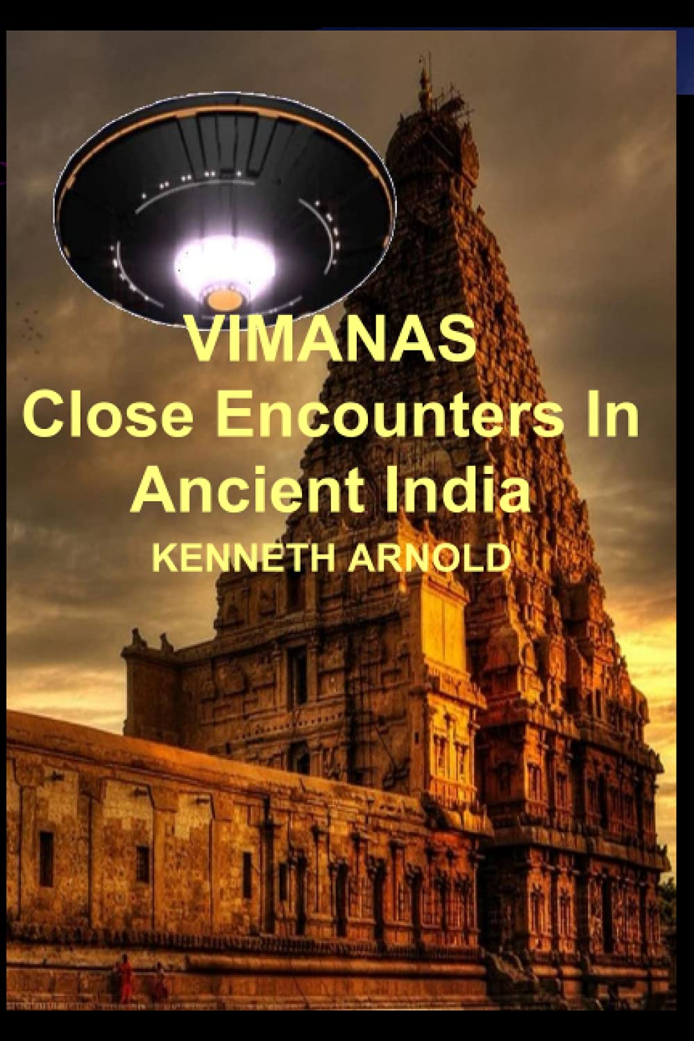 VIMANAS: Close Encounters In Ancient India