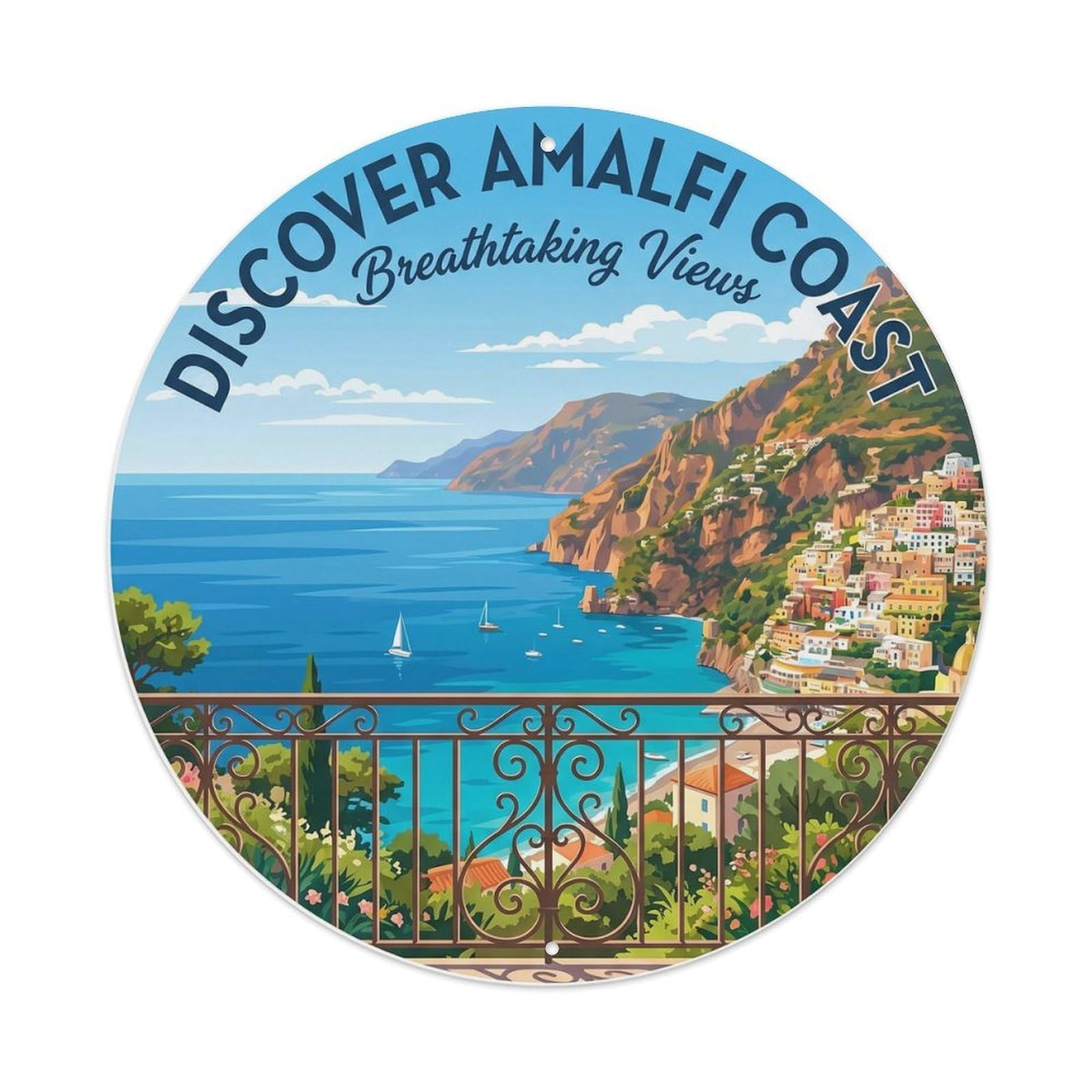 Coastal Amalfi Viewpoint Travel Riviera Panorama Landscape Metal Tin Sign Plaque Wall Decor for Cafe, Man Cave, Club Bar, Office, Home Garden Round Metal Poster 8x8Inch