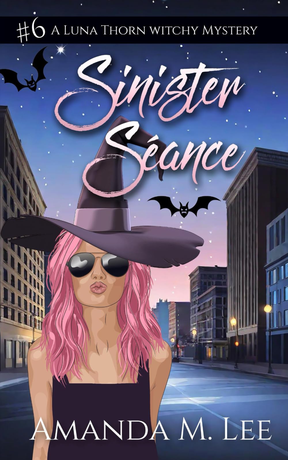 Sinister Séance: 6 (A Luna Thorn Witchy Mystery)