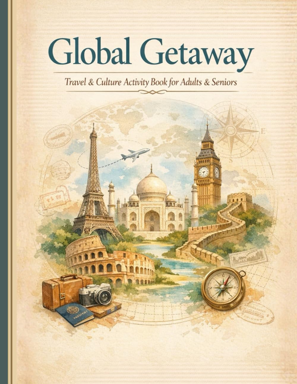 Global Getaway Travel & Culture Activity Book for Adults & Seniors: Word Search Puzzles & Landmark Coloring Pages