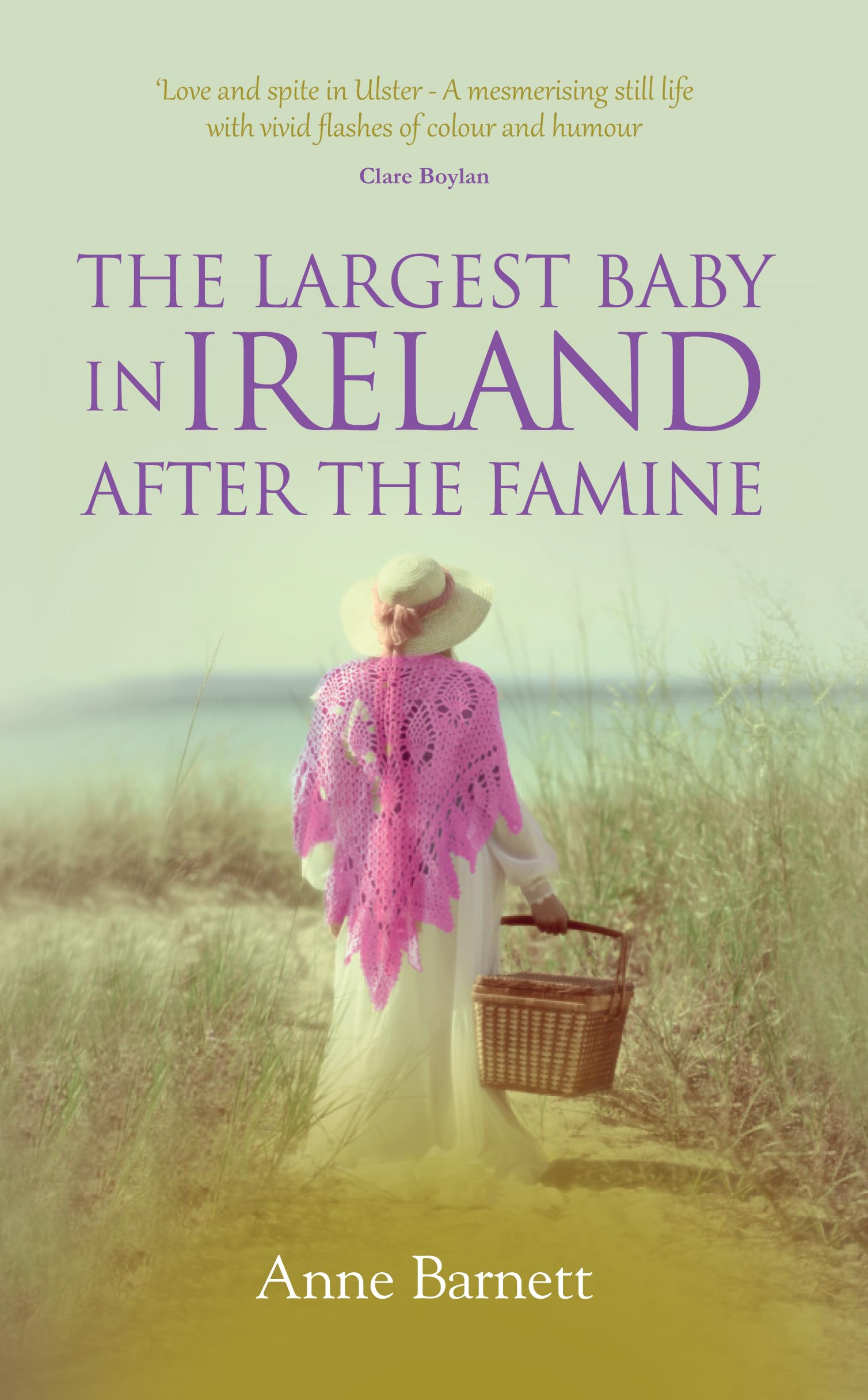 The Largest Baby In Ireland After The Famine (Romaunce: A Collection of Epic Romantic, Historical & Literary Fiction)