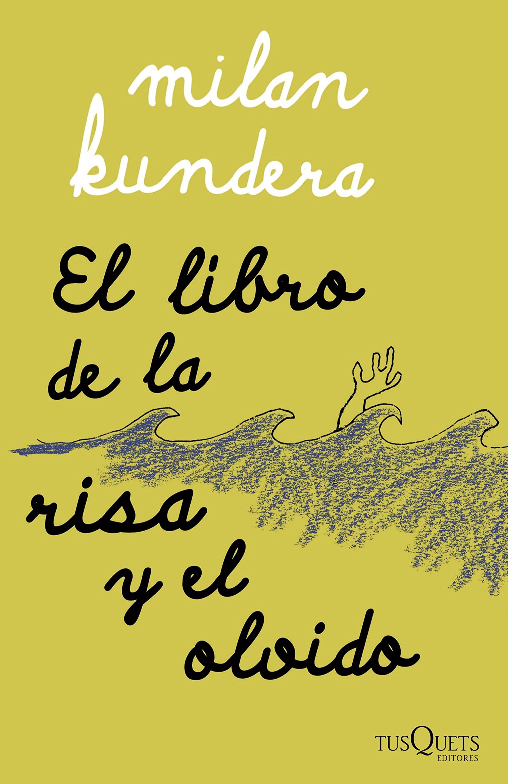 El libro de la risa y el olvido (Andanzas) (Spanish Edition)