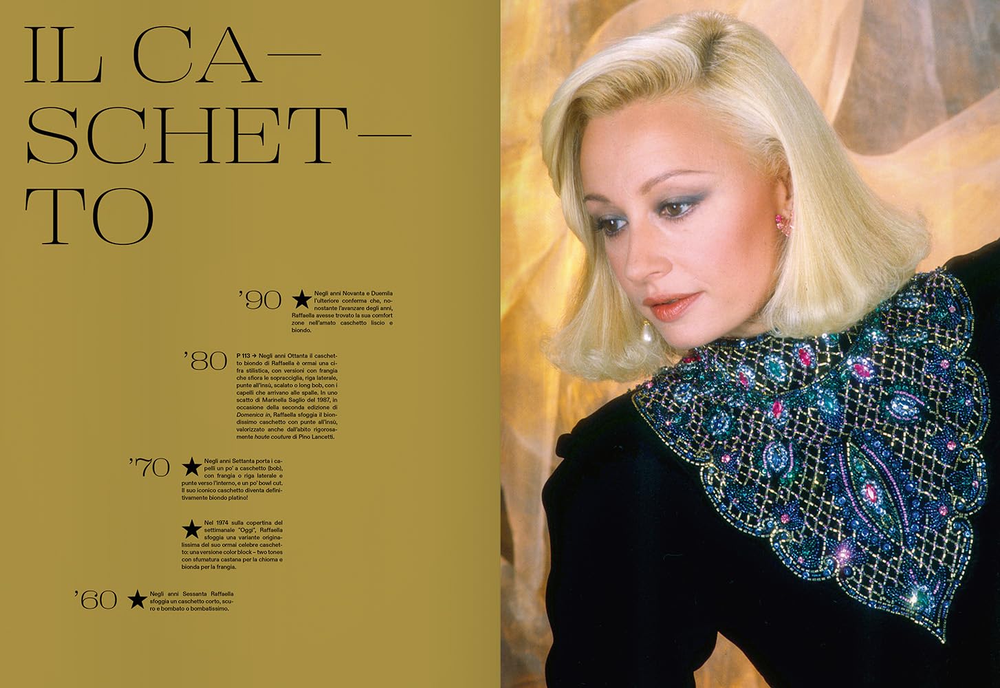 Raffaella Carrà. Tra moda e mito. Ediz. a colori