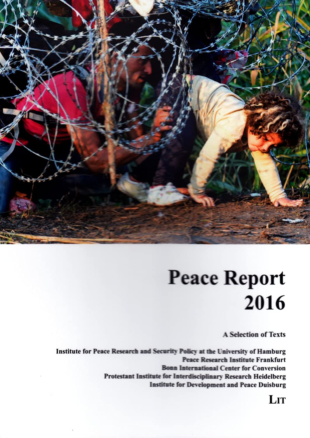 Peace Report 2016, 26: A Selection of Texts