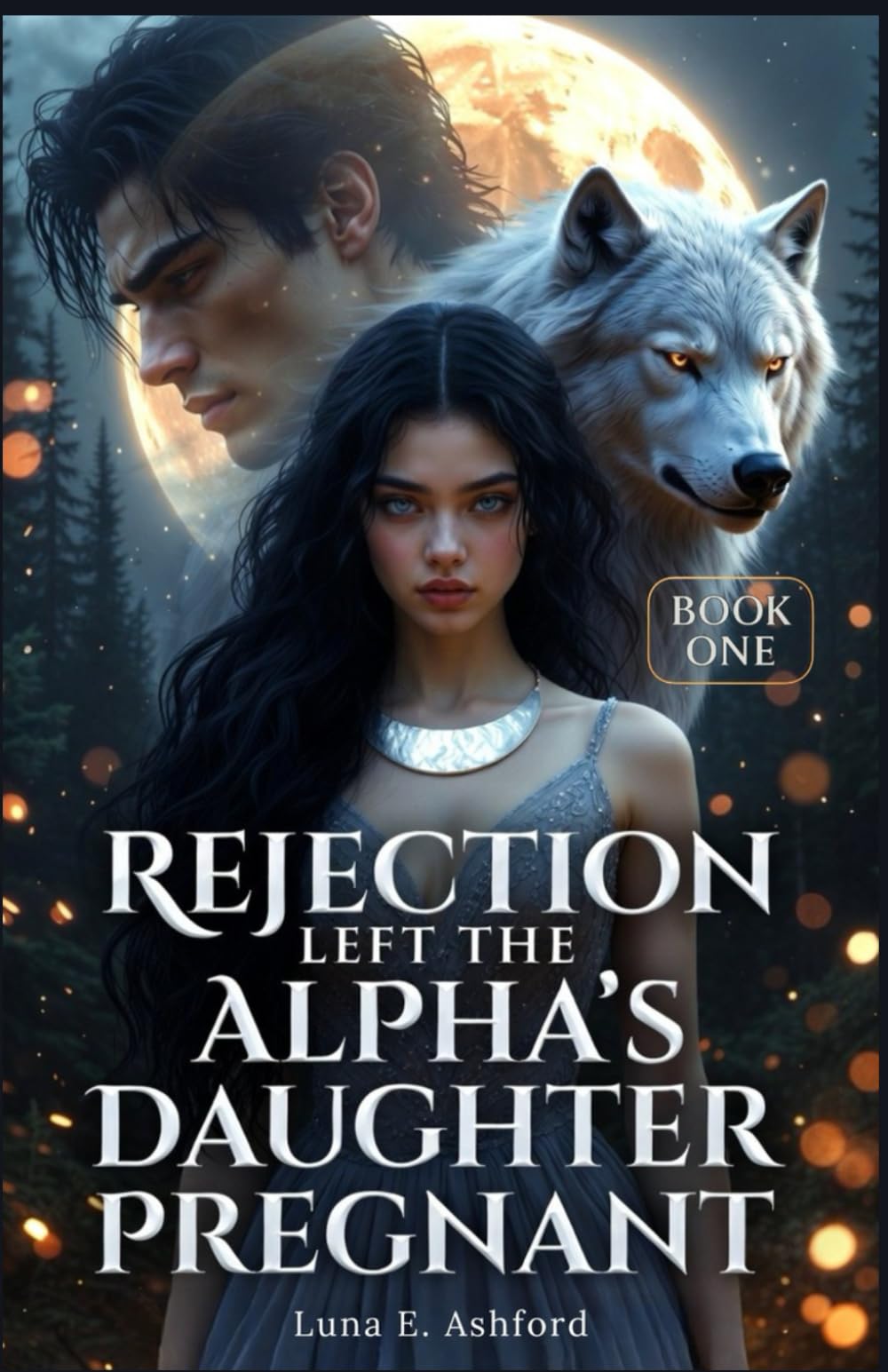 Rejection Left The Alpha's Daughter Pregnant