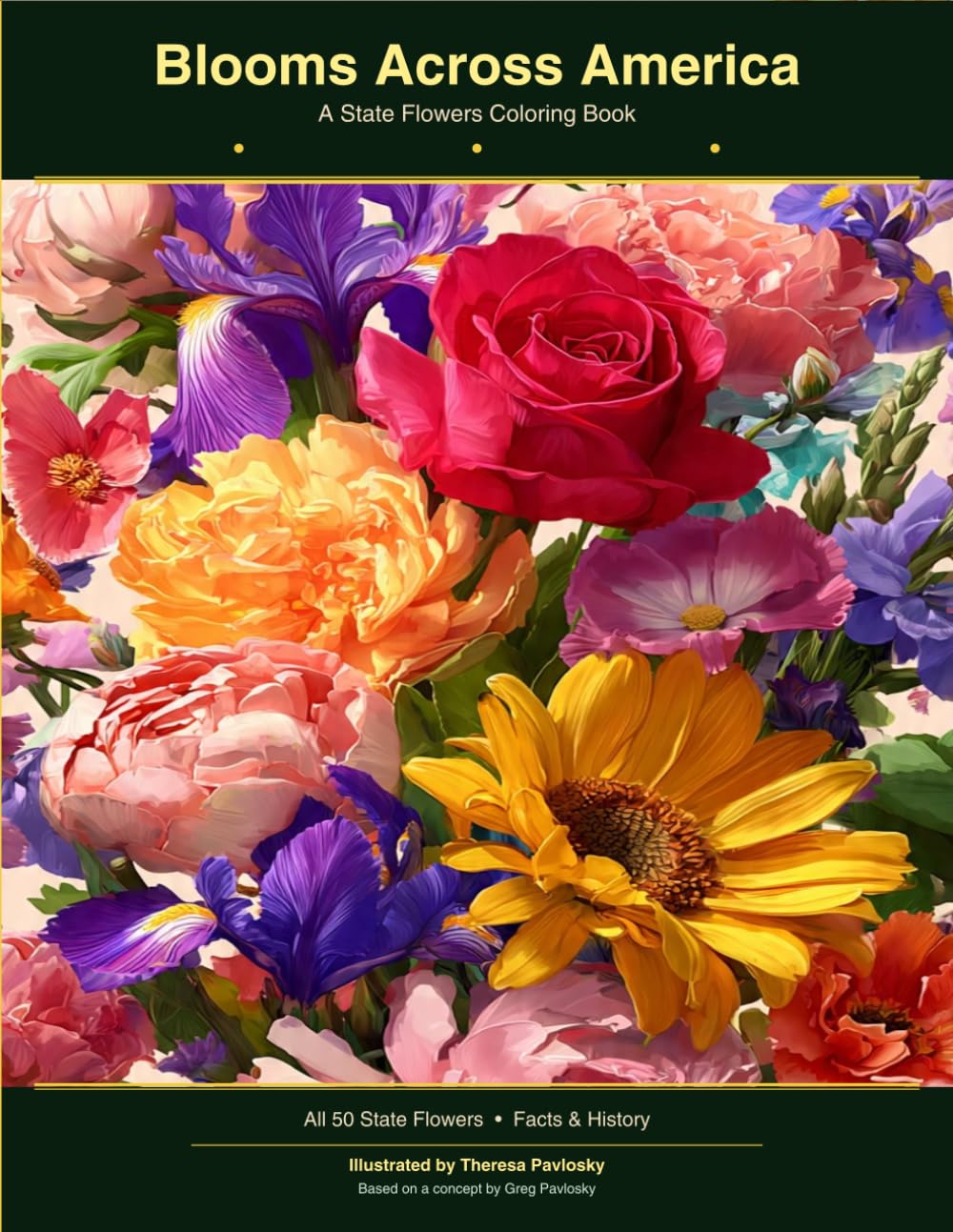 Blooms Across America: Official State Flowers: A Coloring Book