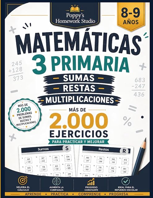 Portada de Matemáticas 3 Primaria: Sumas, Restas y Multiplicaciones: Cuaderno de Matemáticas con Más de 2.000 Ejercicios, Repaso y Refuerzo Escolar para Niños de 8 a 9 Años