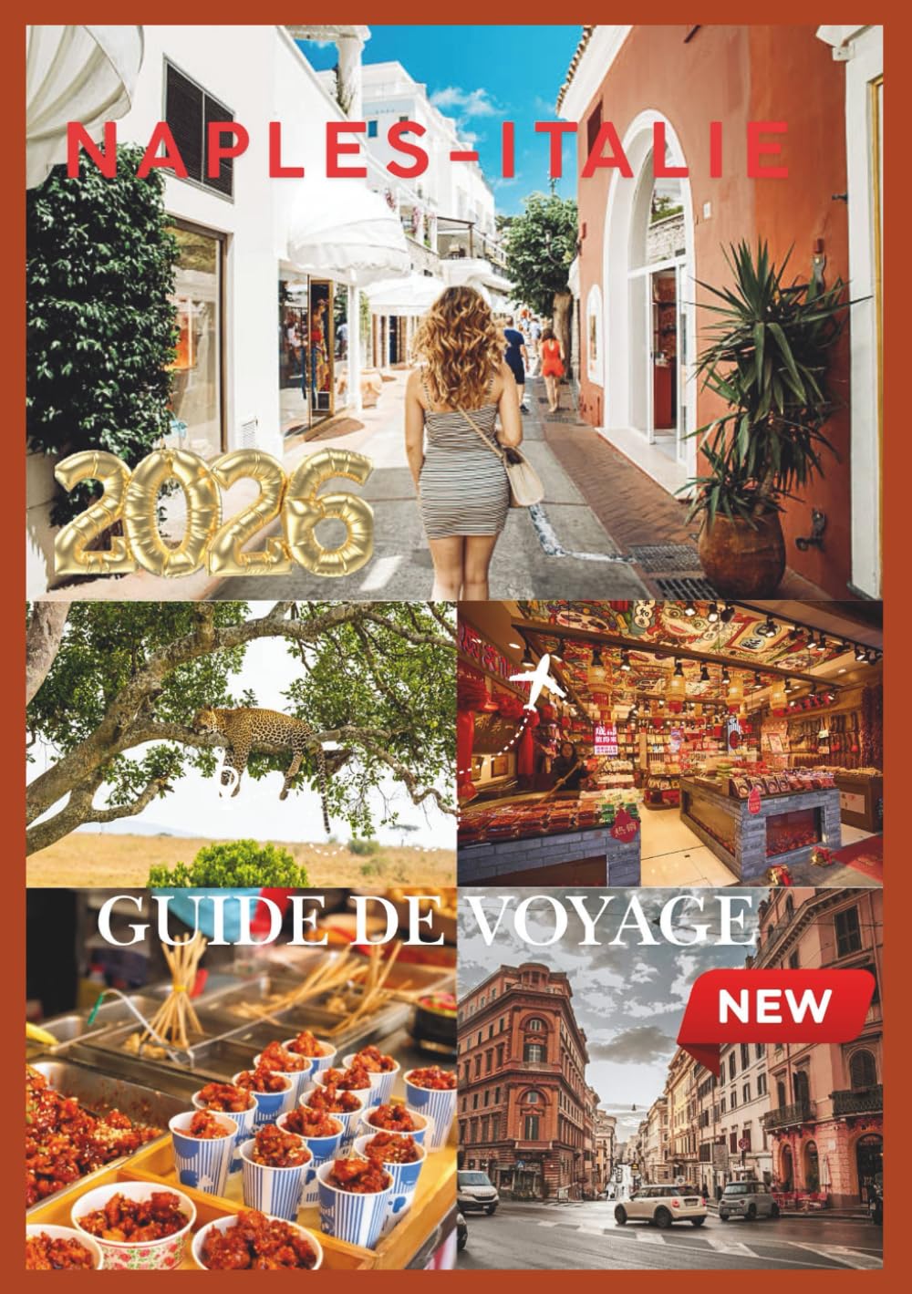 NAPLES GUIDE DE VOYAGE 2026: Naples dévoile des rues intemporelles et des saveurs légendaires.
