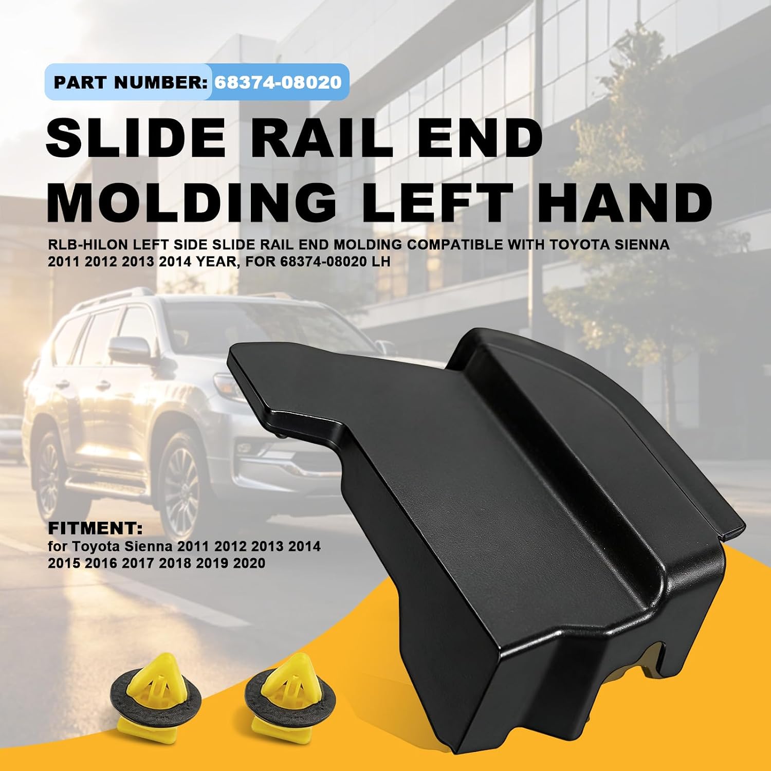 68374-08020 Left Hand Slide Rail End Molding for Toyota Sienna 2011-2020 | Sliding Door Rail End Trim LH Replacement,Driver Side Door Molding