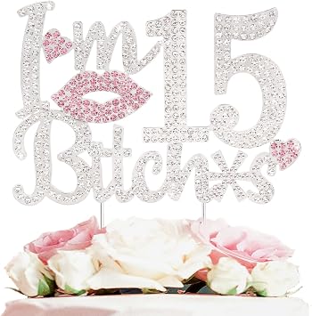 Im 15th Funny Birthday Pink Rhinestone Cake Topper - Happy 15th Birthday Cheers to 15 Years Old Fifteen Bday Party Metal Sparkly Food Centerpieces Topper Decorations Sign.