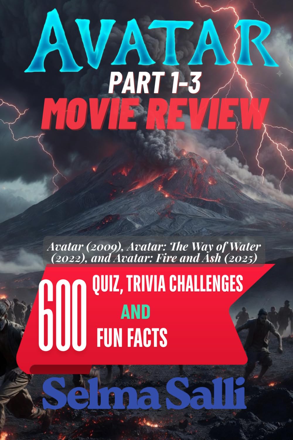 AVATAR MOVIE REVIEW: (Part 1-3) 600 Quiz trivia challenge And Fun Facts