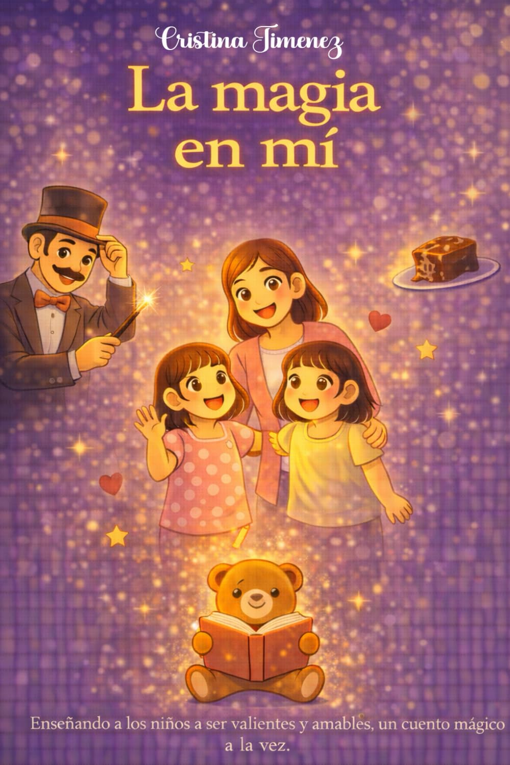 La magia en mi/The magic inside me (versión en español): una coleccion de historias