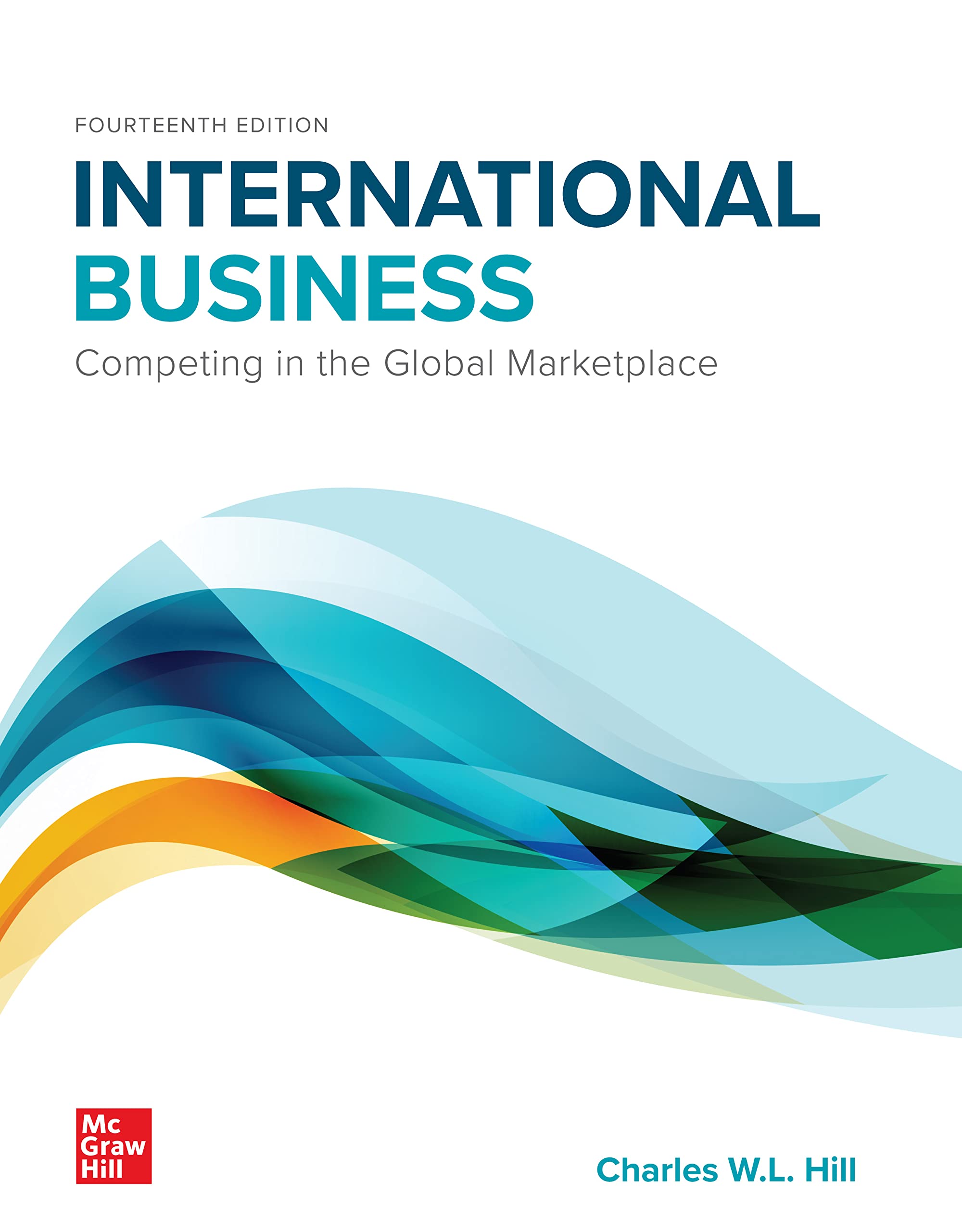 International Business: Competing in the Global Marketplace