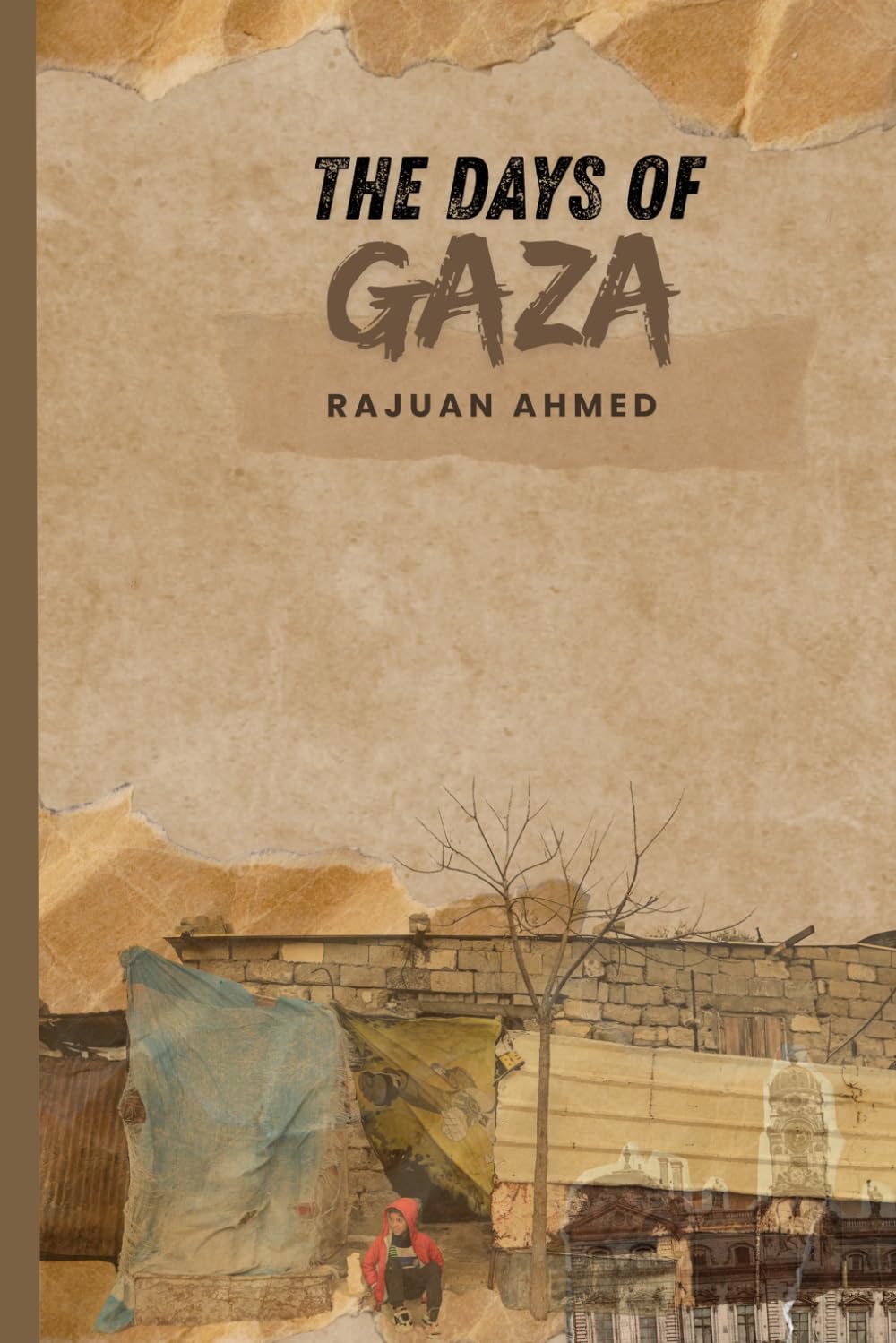The Days of Gaza