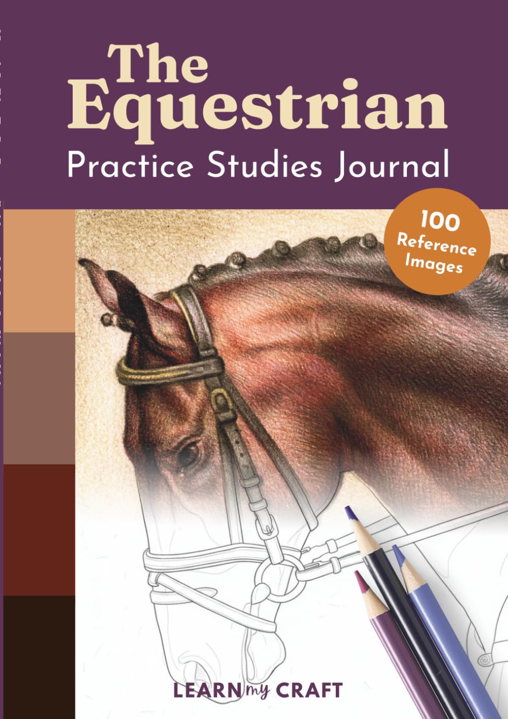 The Equestrian Art Practice Studies Journal | 100 Mini Studies for Colored Pencil, Marker and Pastel Artists, Coloring Book