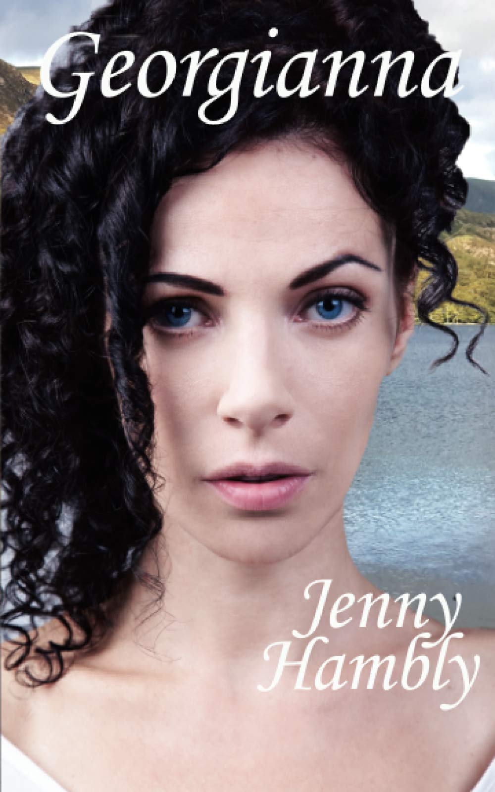 GEORGIANNA: A Regency Romance (Miss Wolfraston's Ladies)