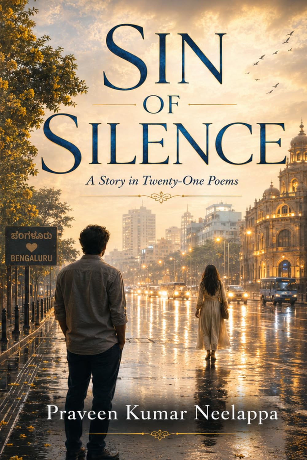 Sin of Silence: A Story in Twenty-One Poems
