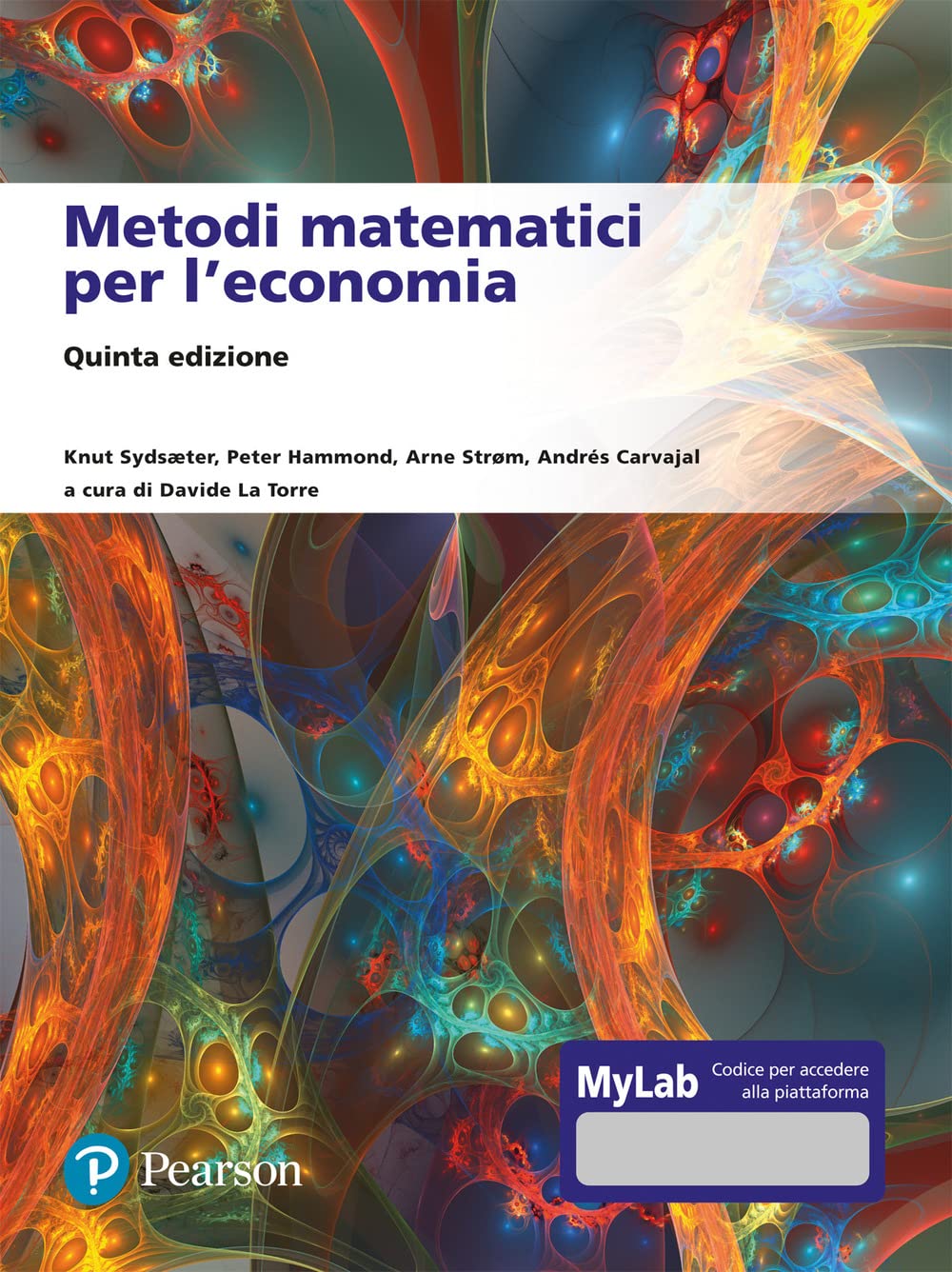 Metodi Matematici Per L'economia. Ediz. Mylab - 4